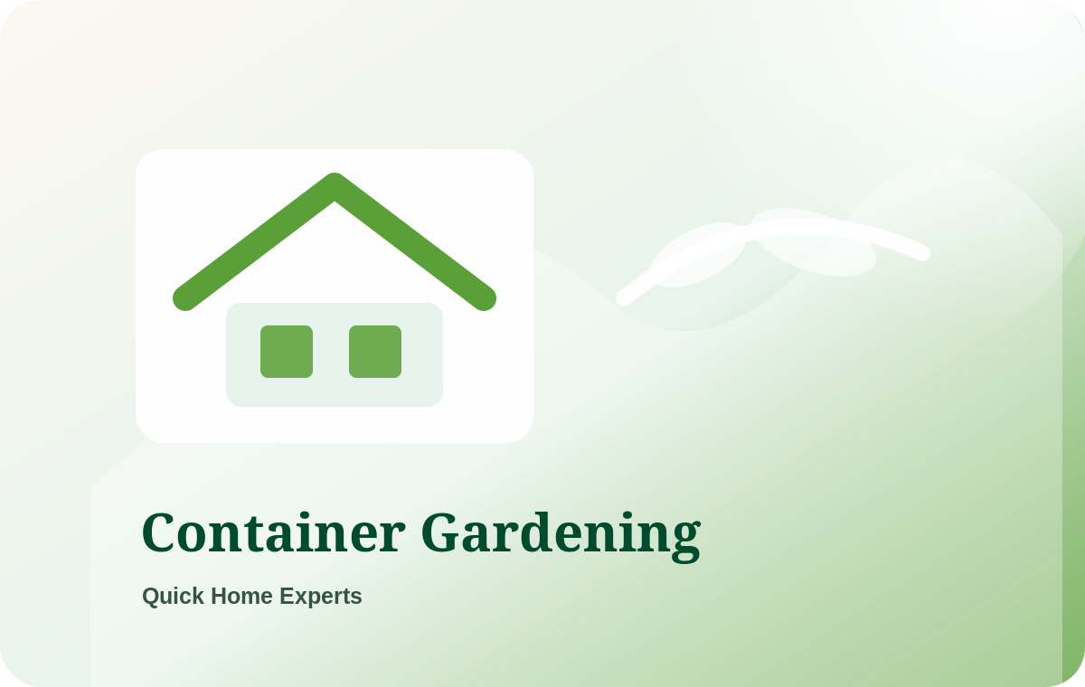 Container Gardening Smart Ideas
