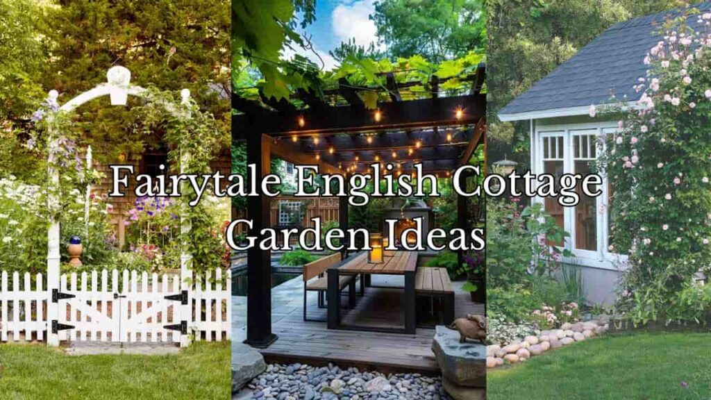 fairytale english cottage garden ideas