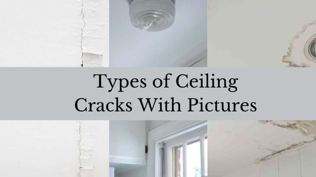 a featured image showing different types of ceiling cracks, with a text upon it