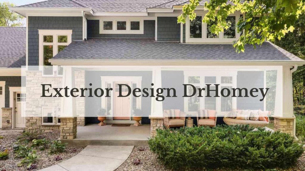 About Exterior Design DrHomey