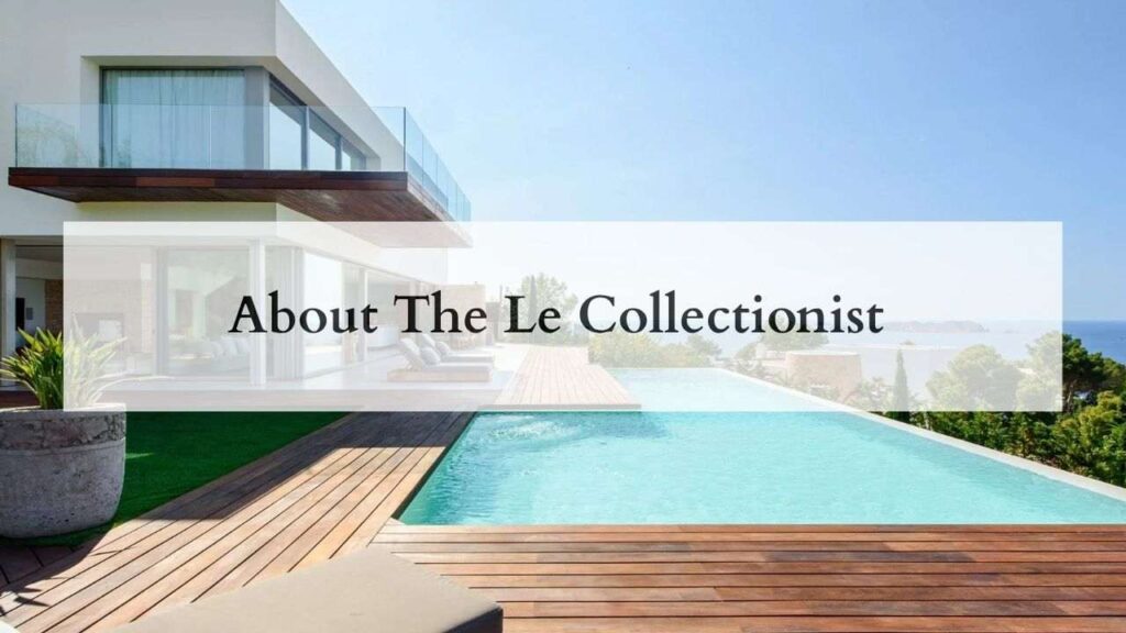 About The Le Collectionist