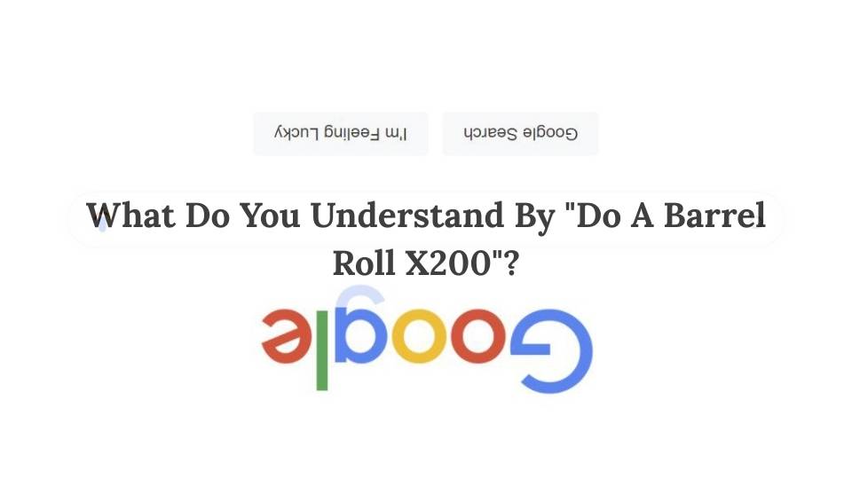 What Do You Understand By Do A Barrel Roll X200