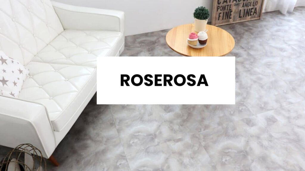 ROSEROSA flooring