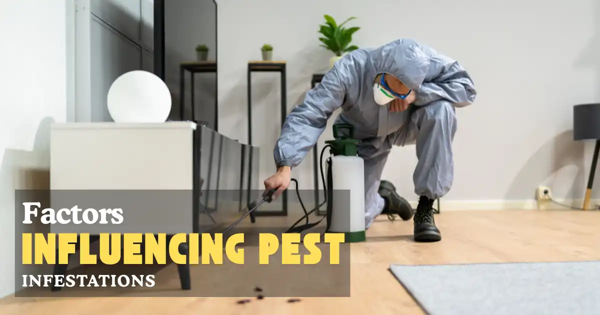 pest infestations