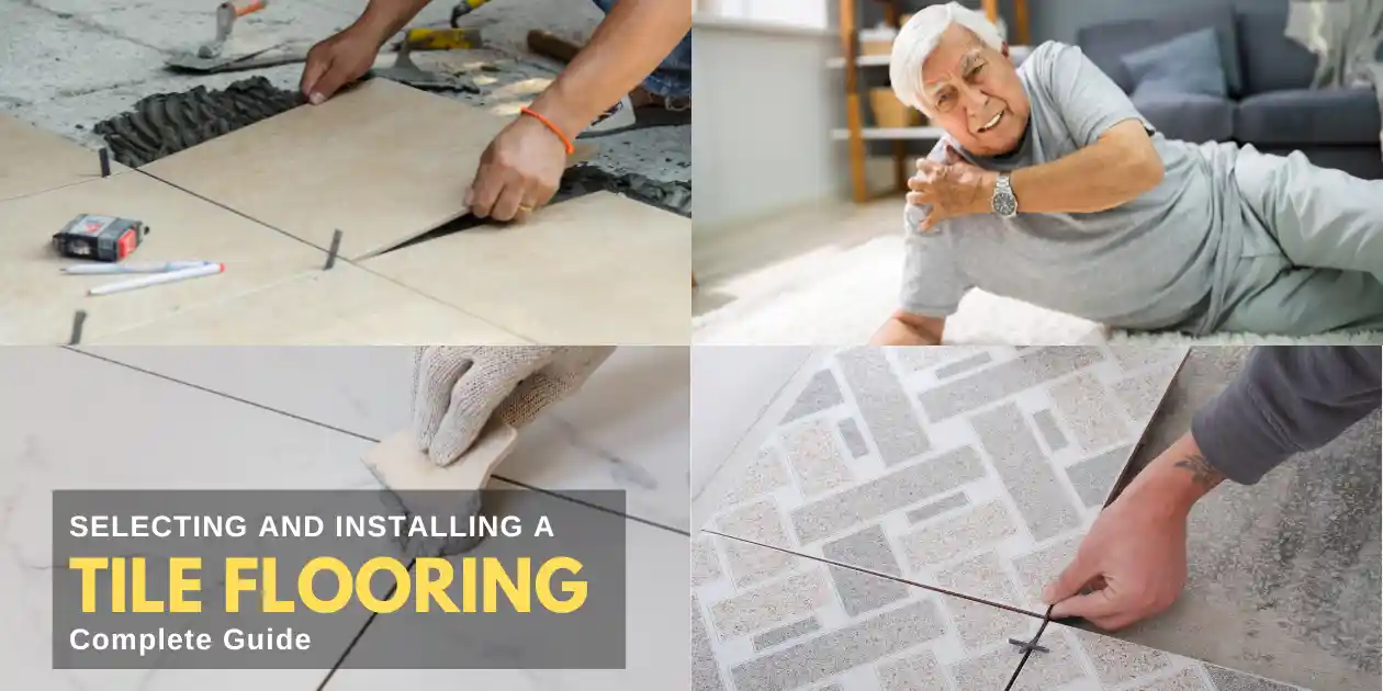 Selecting and Installing a Tile Flooring
