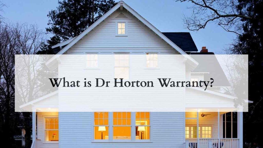 what is dr horton warranty