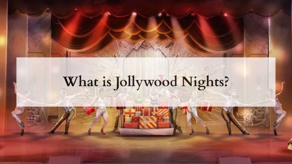 What is Jollywood Nights